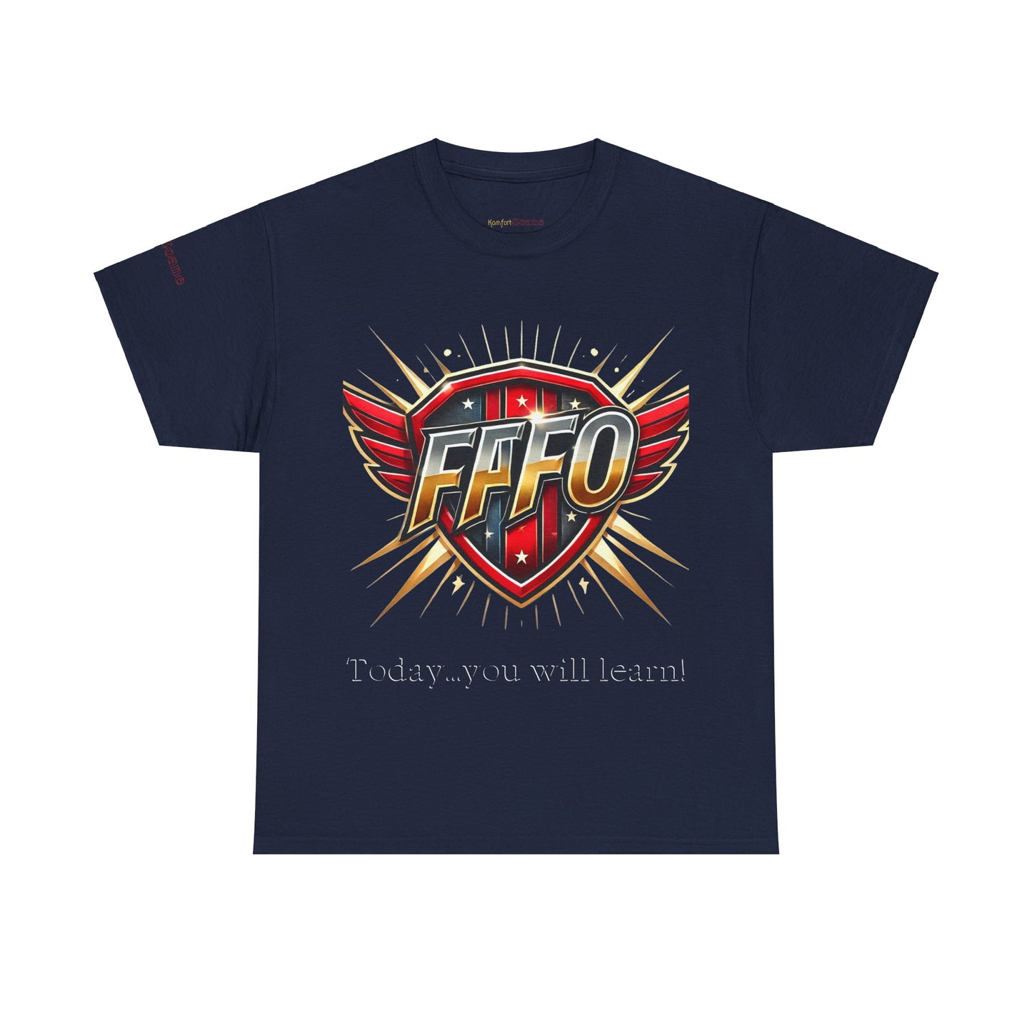 FAFO 3 T-Shirt