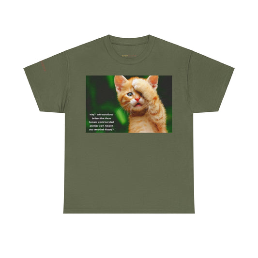 Men's or Women's Wisdom of Cats #3 T-Shirt