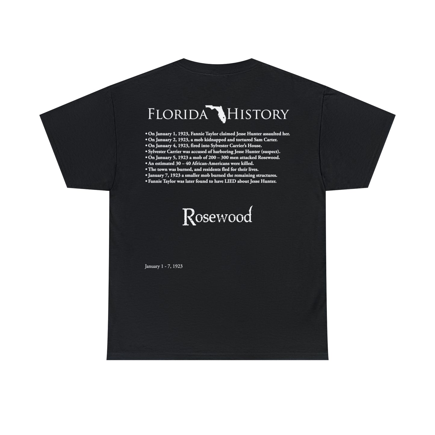 Florida History - Rosewood Massacre T-Shirt