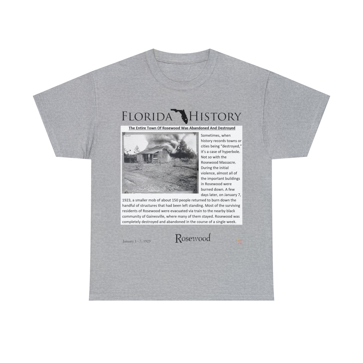 Florida History - Rosewood Massacre T-Shirt