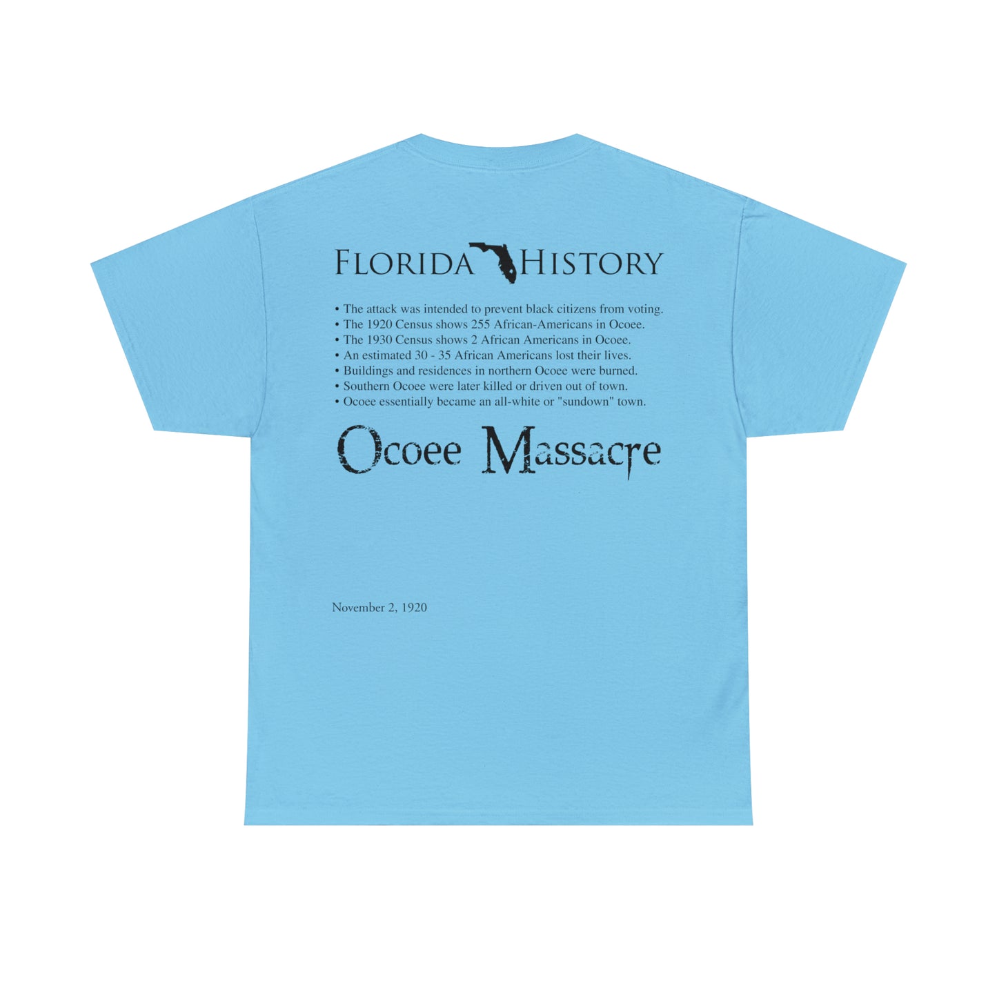 Florida History - Ocoee Massacre T-Shirt