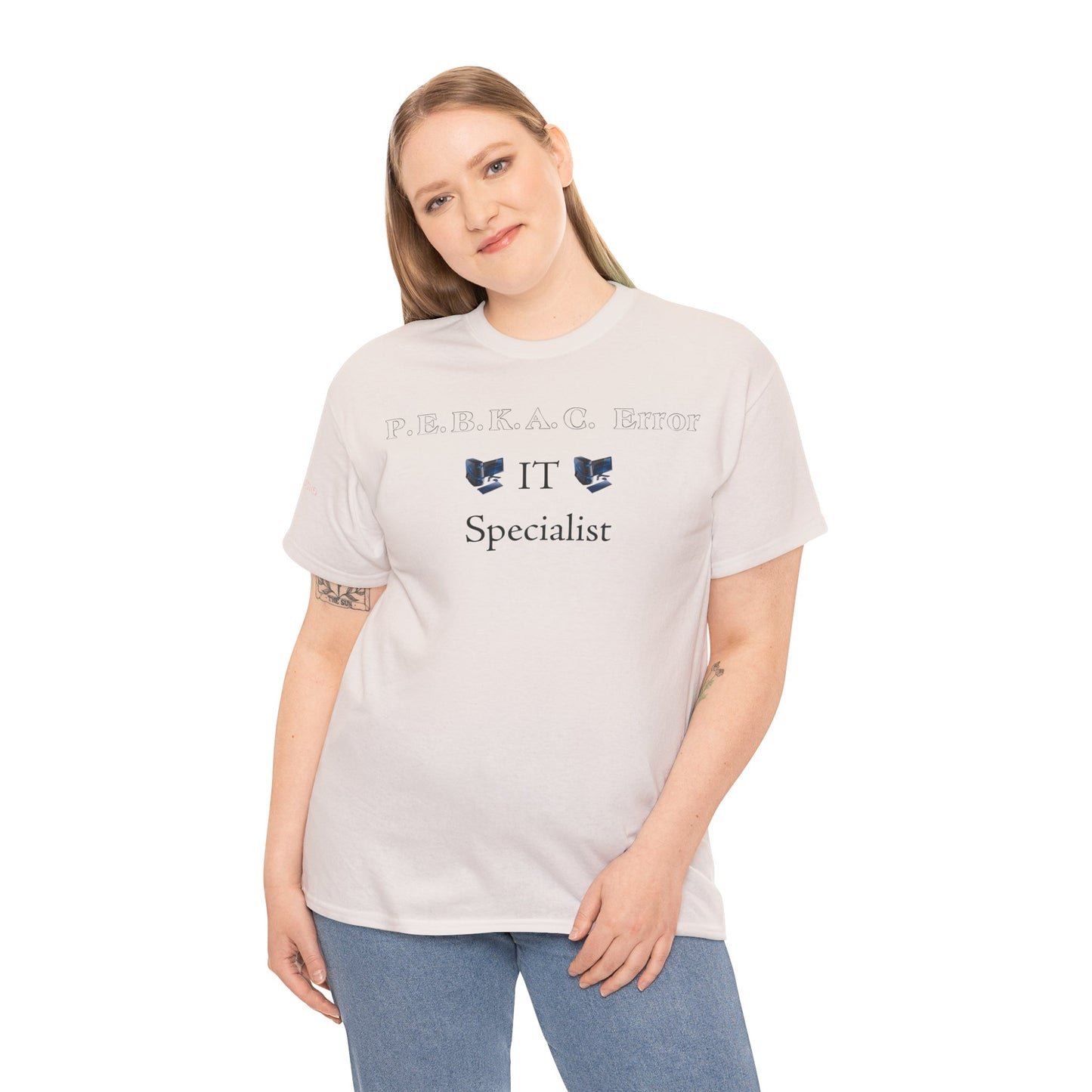 Men's or Women's PEBKAC Error T-Shirt-2 (Tech Lovers Light)