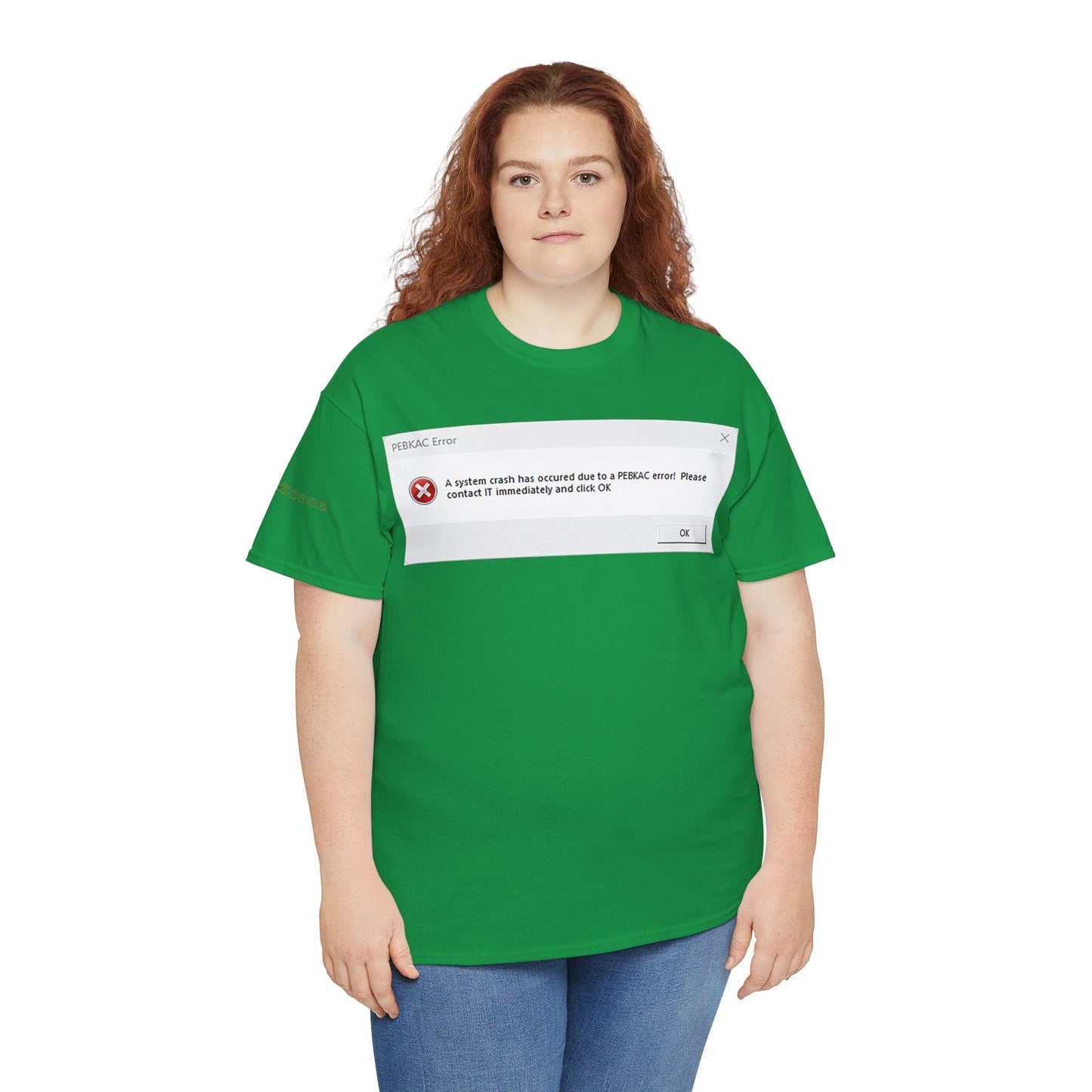 Men's or Women's PEBKAC Error T-Shirt-1 (Tech Lovers)