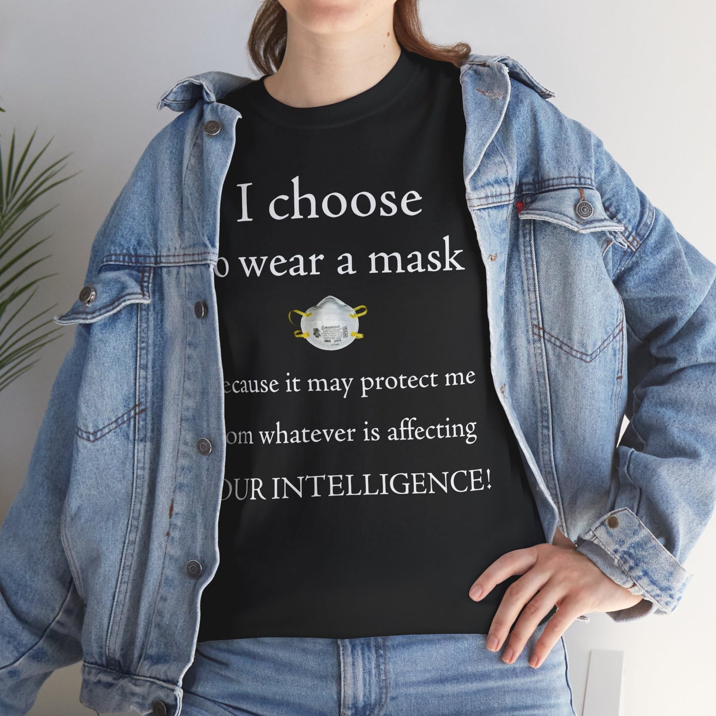 Men's or Women's I Wear My Mask T-Shirt (Dark)