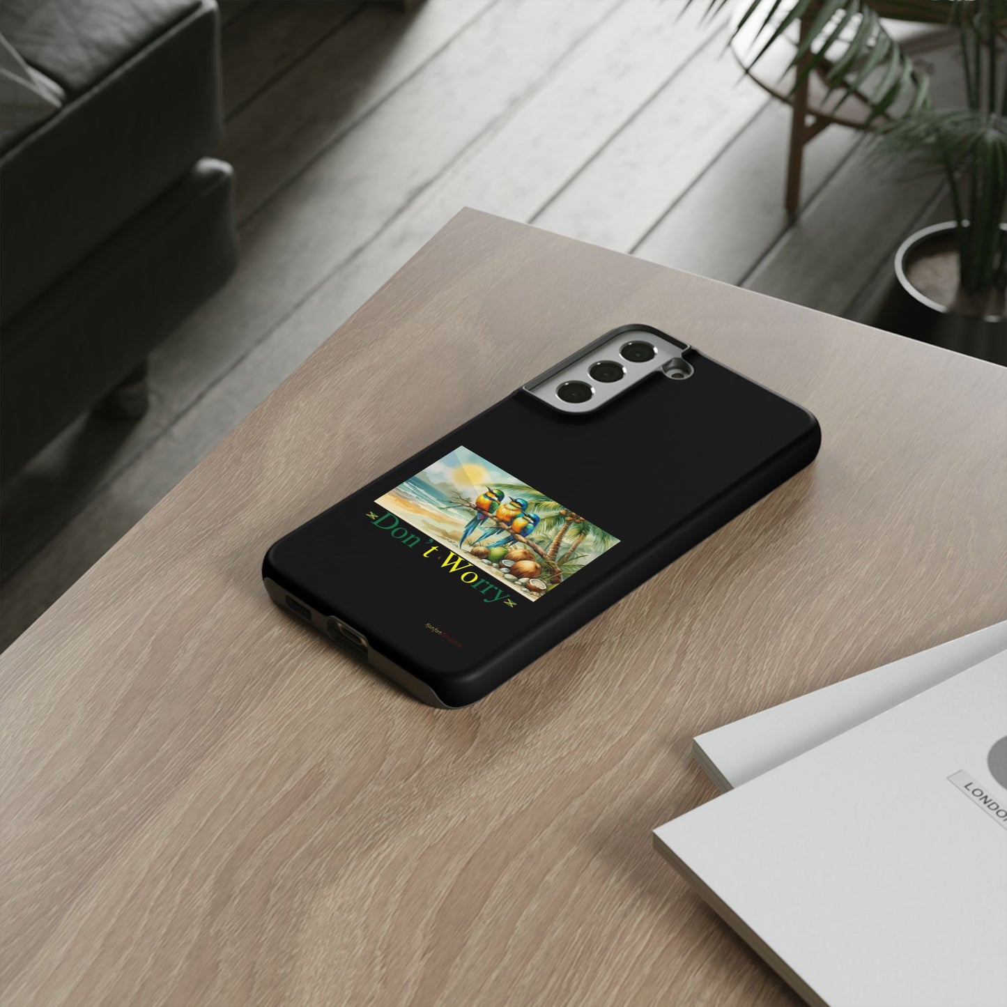 Jamaican Tough Phone Cases - Don't Worry