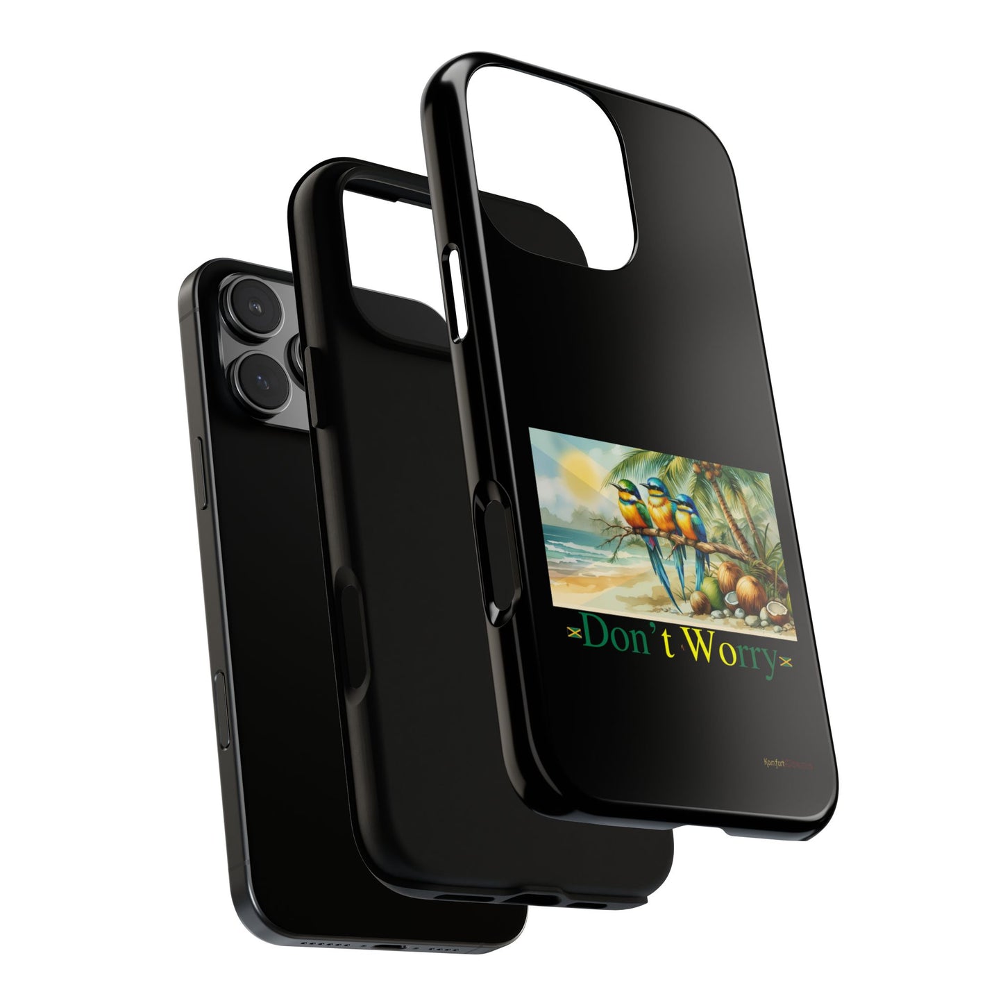 Jamaican Tough Phone Cases - Don't Worry