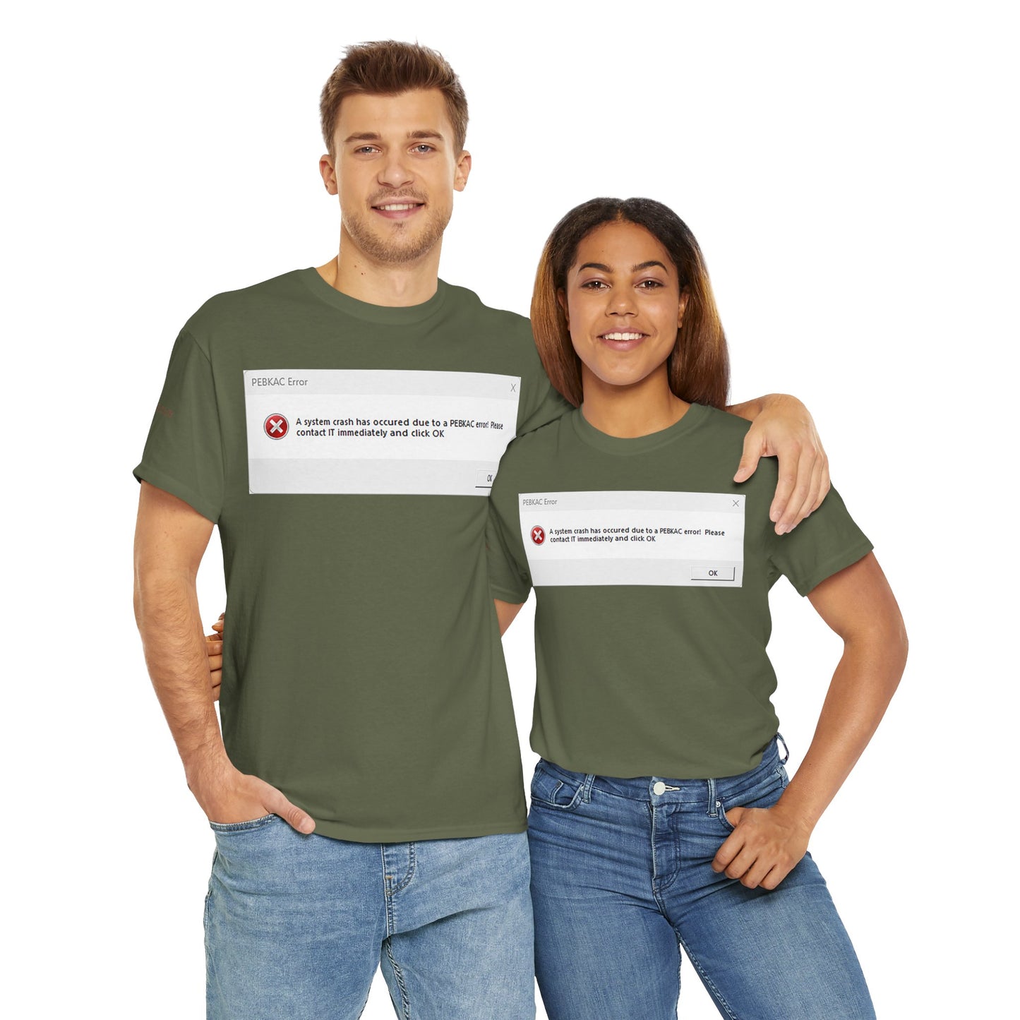 Men's or Women's PEBKAC Error T-Shirt-1 (Tech Lovers)