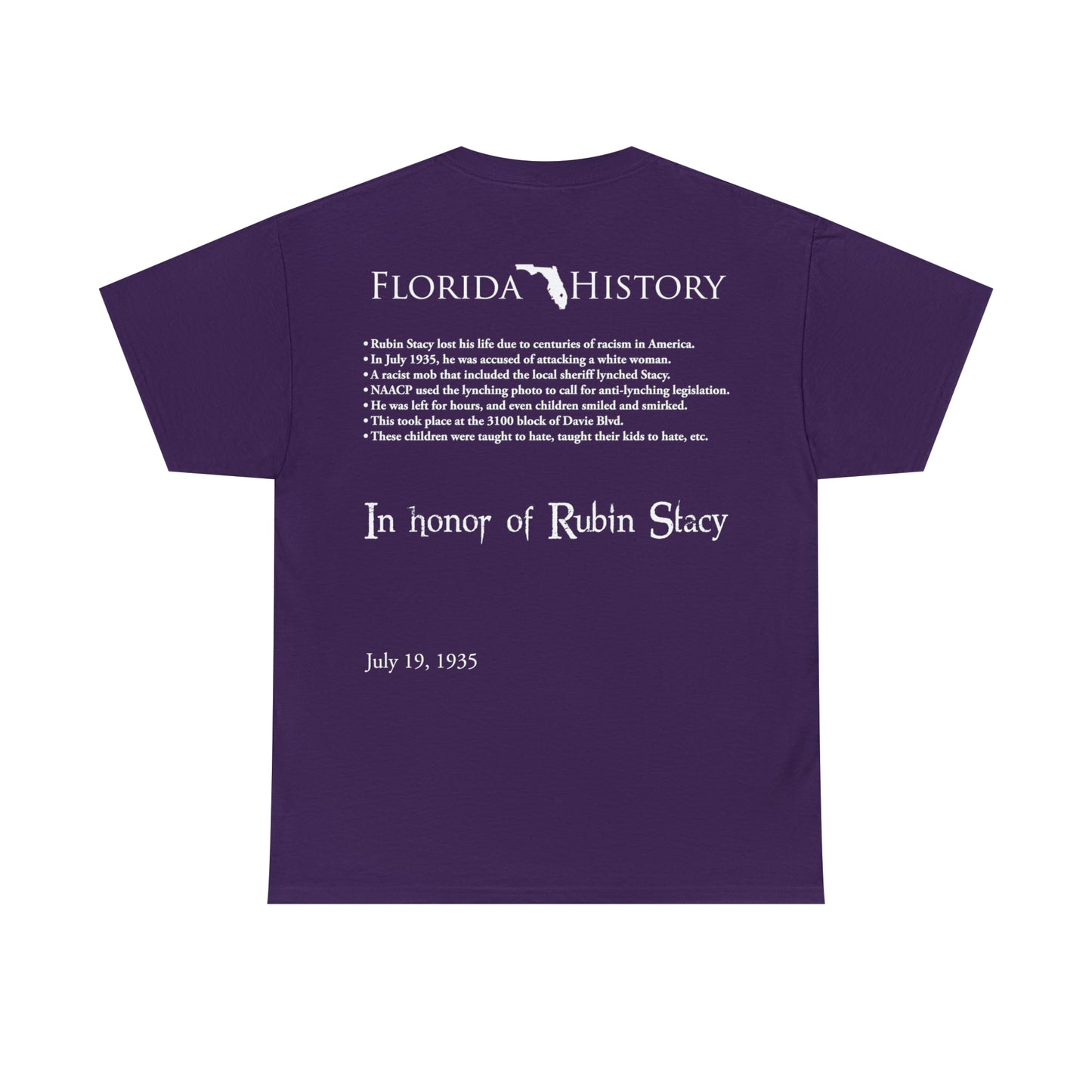 Florida History - Rubin Stacy T-Shirt