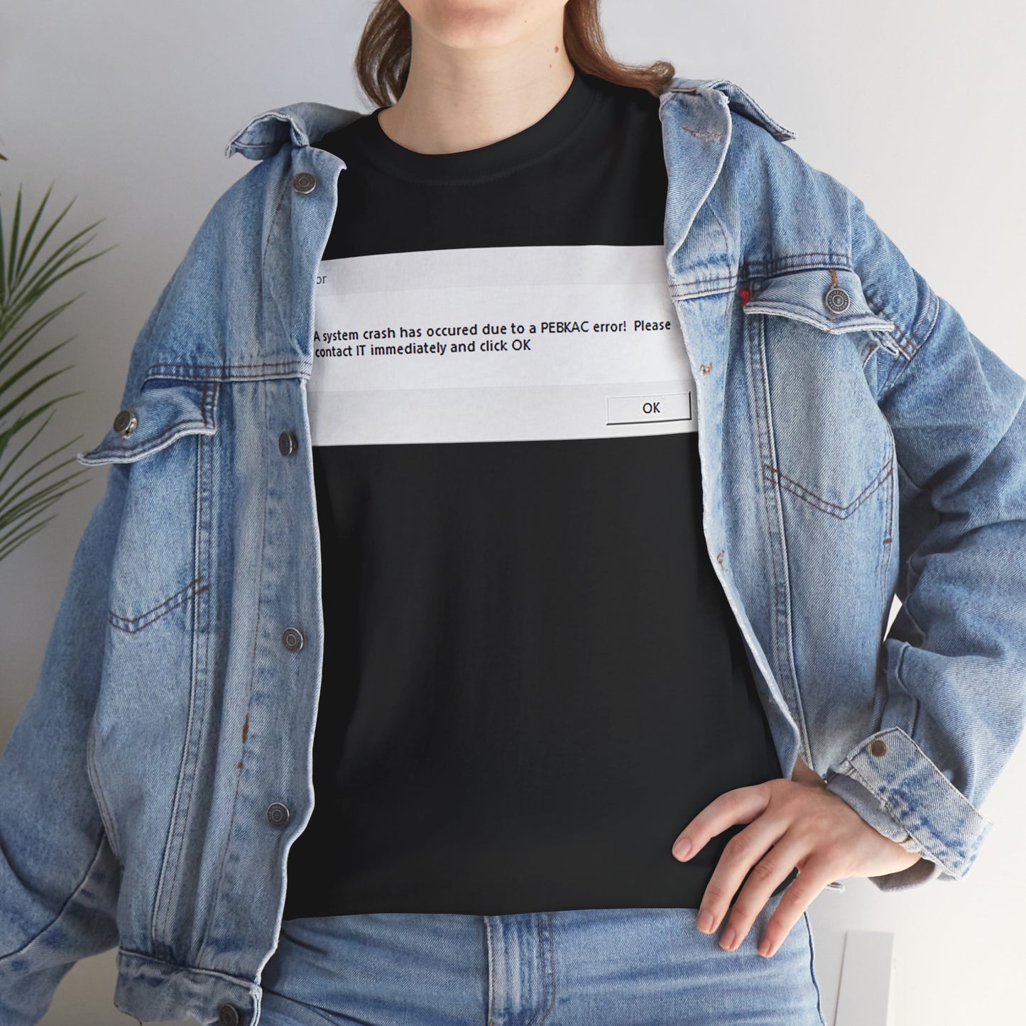 Men's or Women's PEBKAC Error T-Shirt-1 (Tech Lovers)