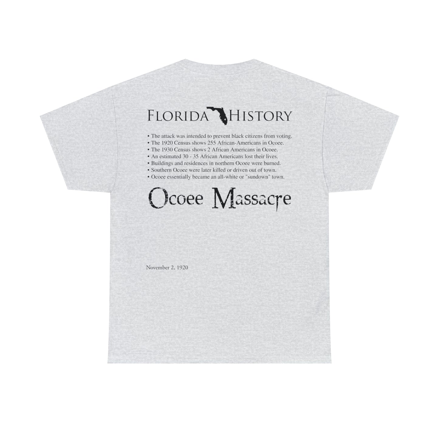 Florida History - Ocoee Massacre T-Shirt