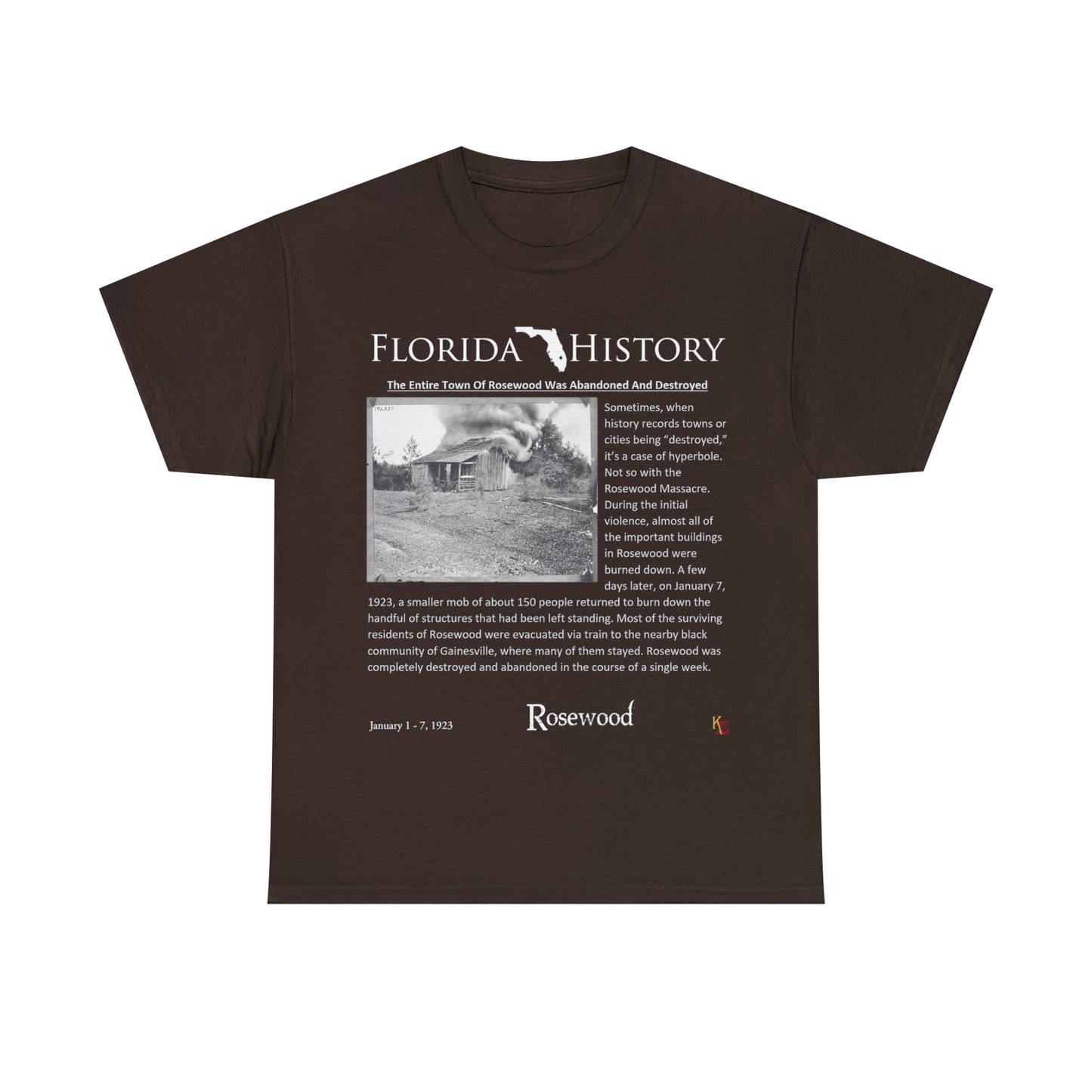 Florida History - Rosewood Massacre T-Shirt