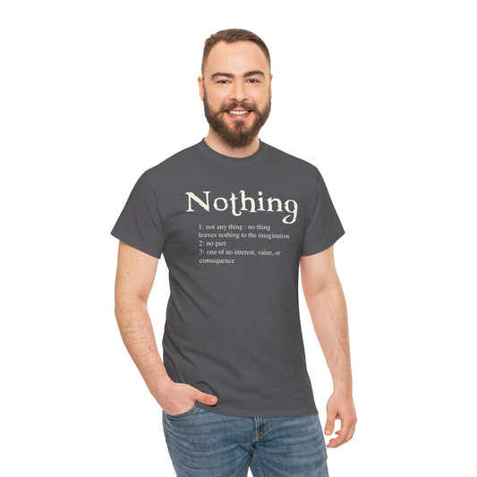 What Is Nothing Men's T-Shirt