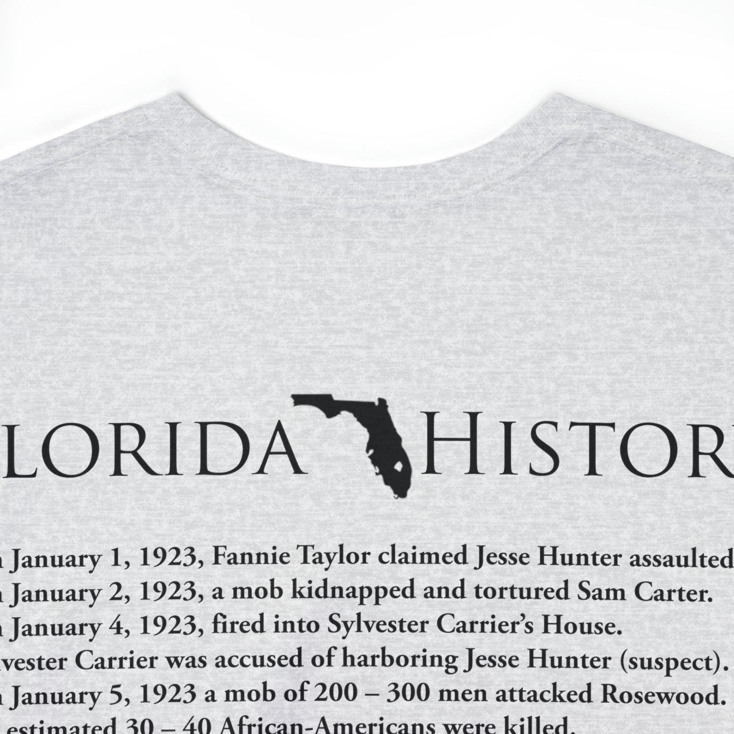 Florida History - Rosewood Massacre T-Shirt