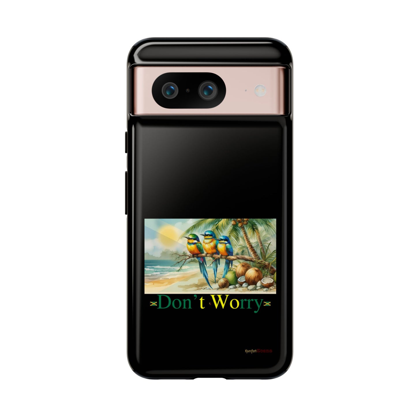 Jamaican Tough Phone Cases - Don't Worry