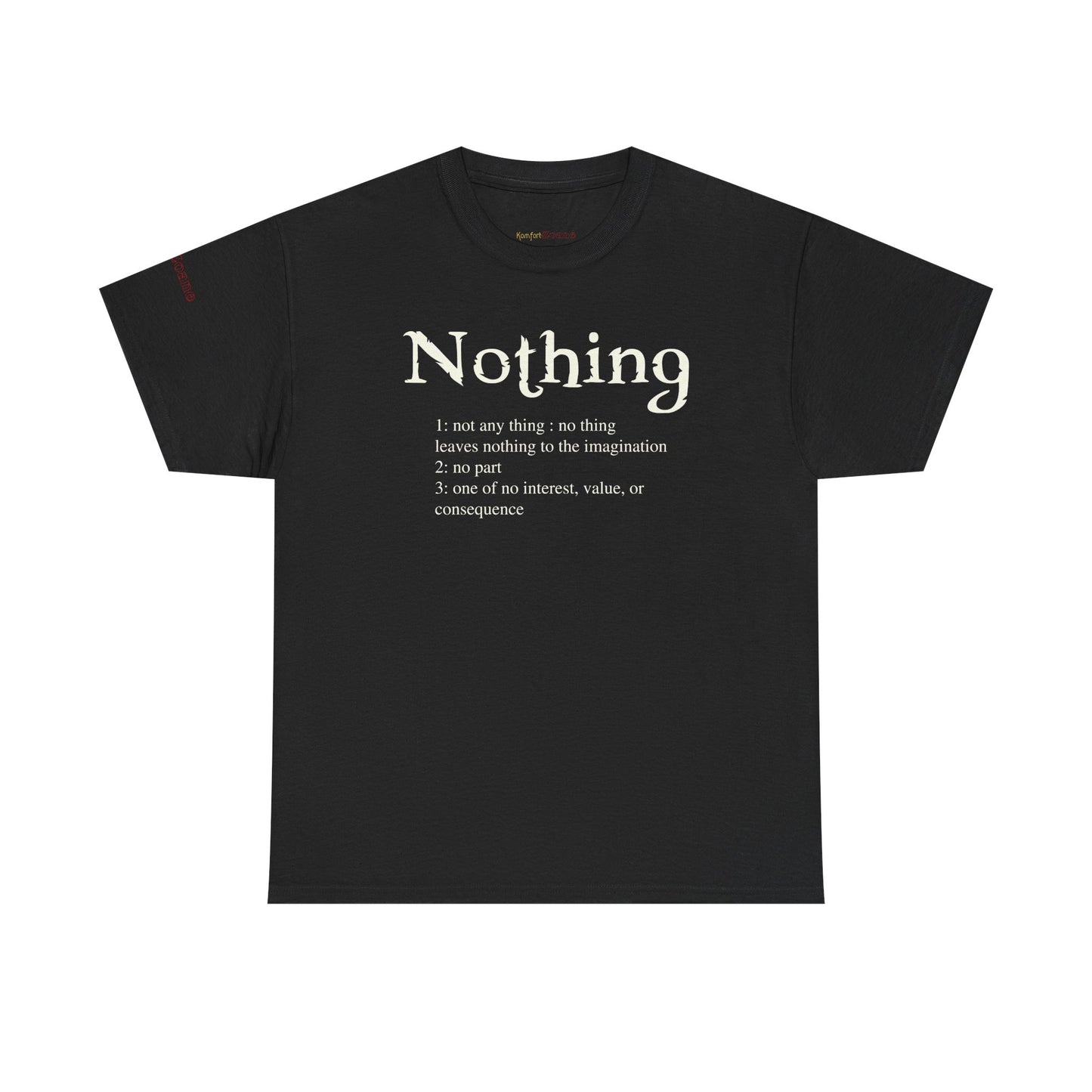 What Is Nothing Men's T-Shirt