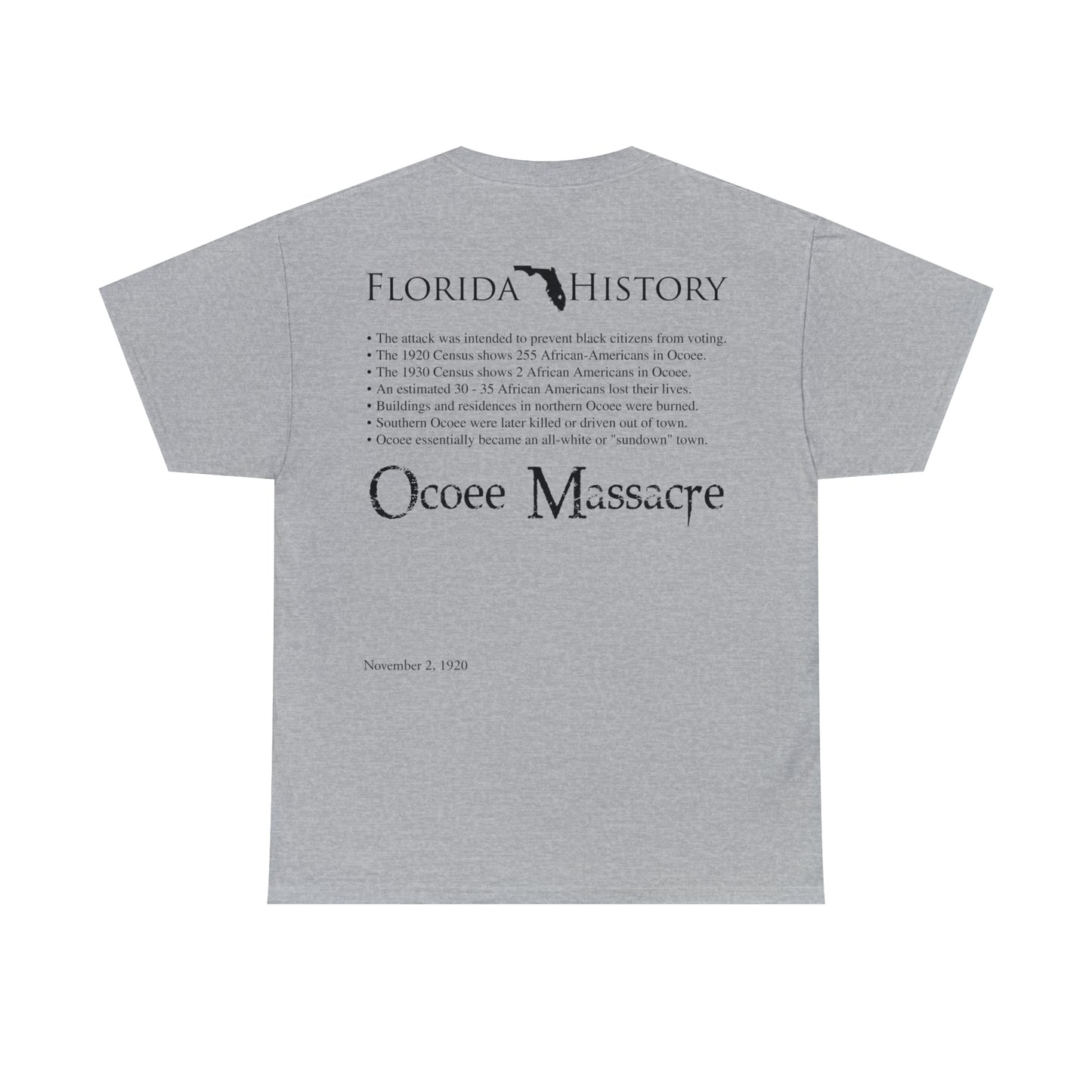 Florida History - Ocoee Massacre T-Shirt