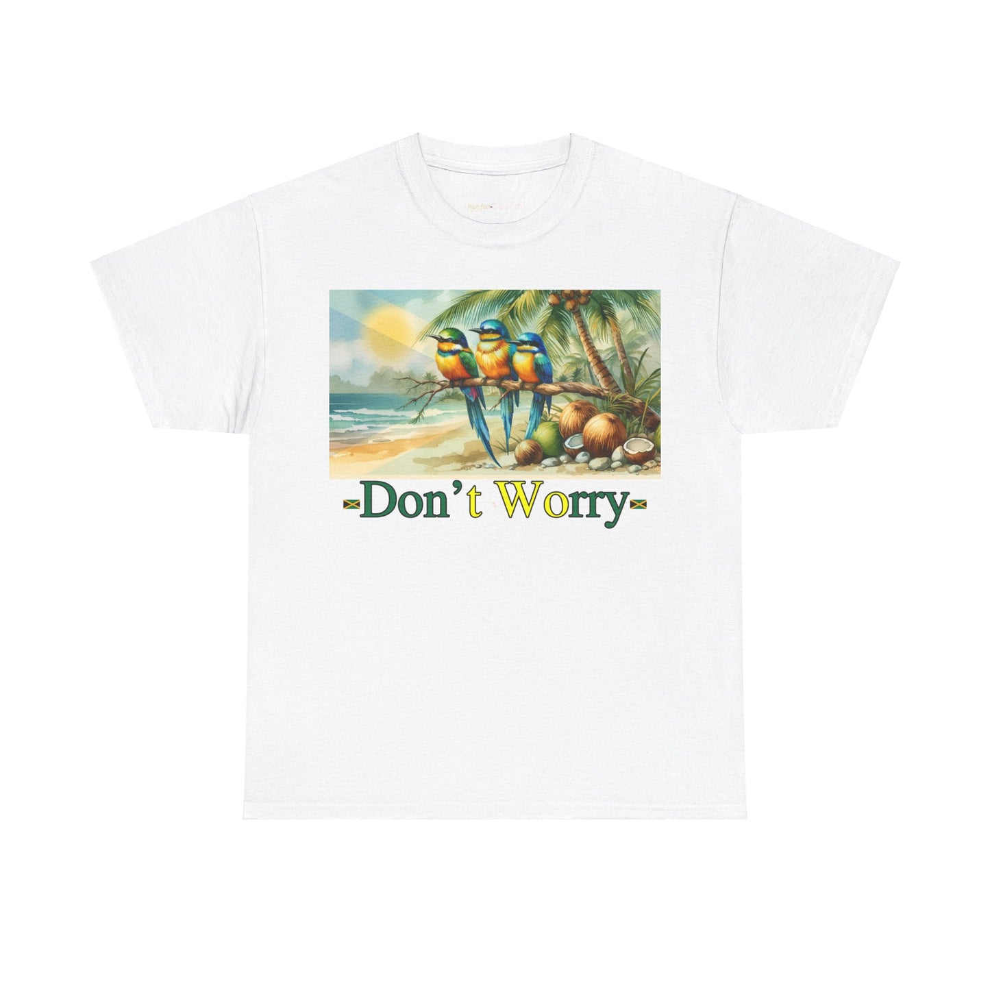 Don't Worry Jamaican T-Shirt