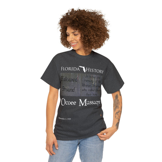 Florida History - Ocoee Massacre T-Shirt