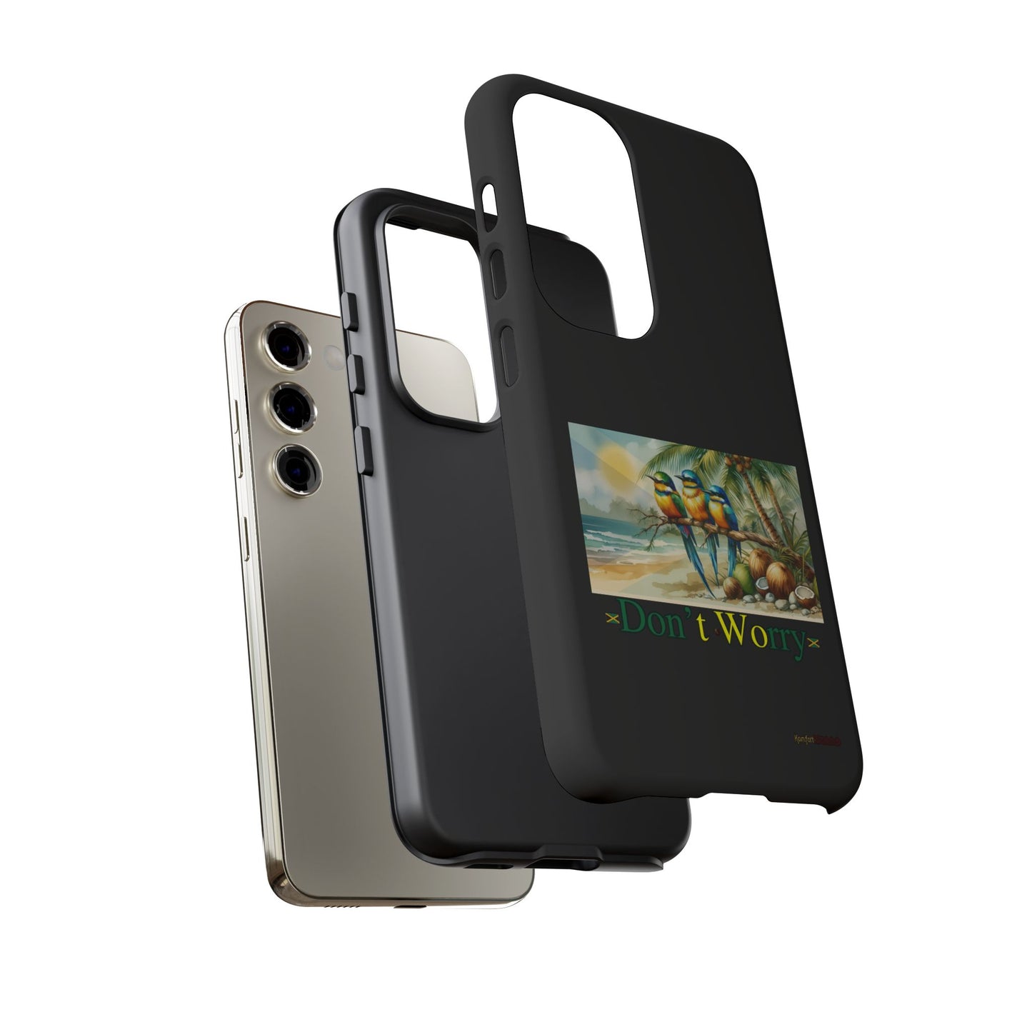 Jamaican Tough Phone Cases - Don't Worry