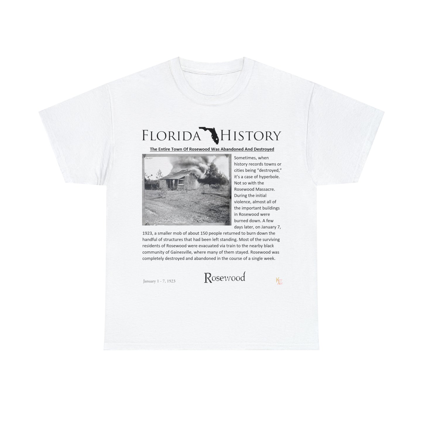 Florida History - Rosewood Massacre T-Shirt