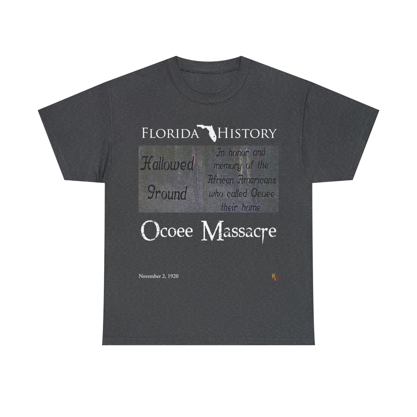 Florida History - Ocoee Massacre T-Shirt