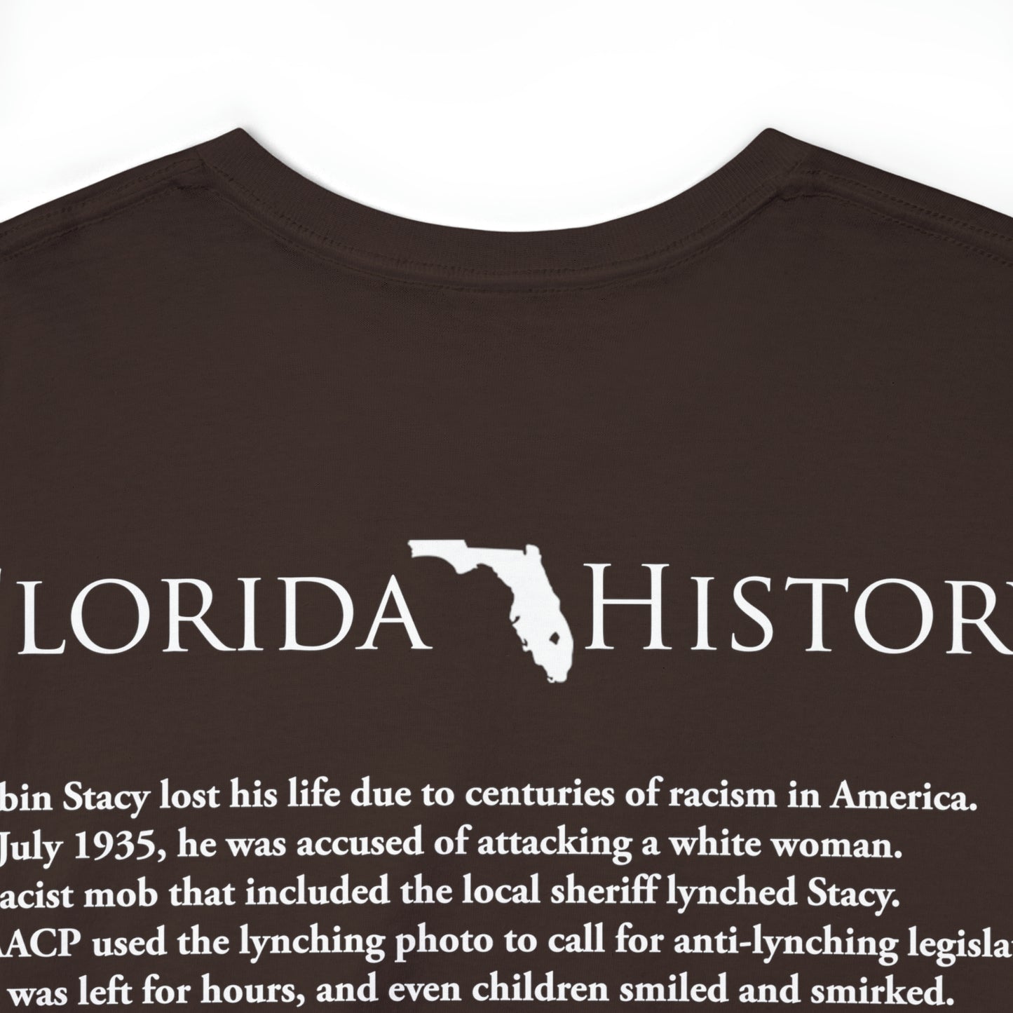 Florida History - Rubin Stacy T-Shirt