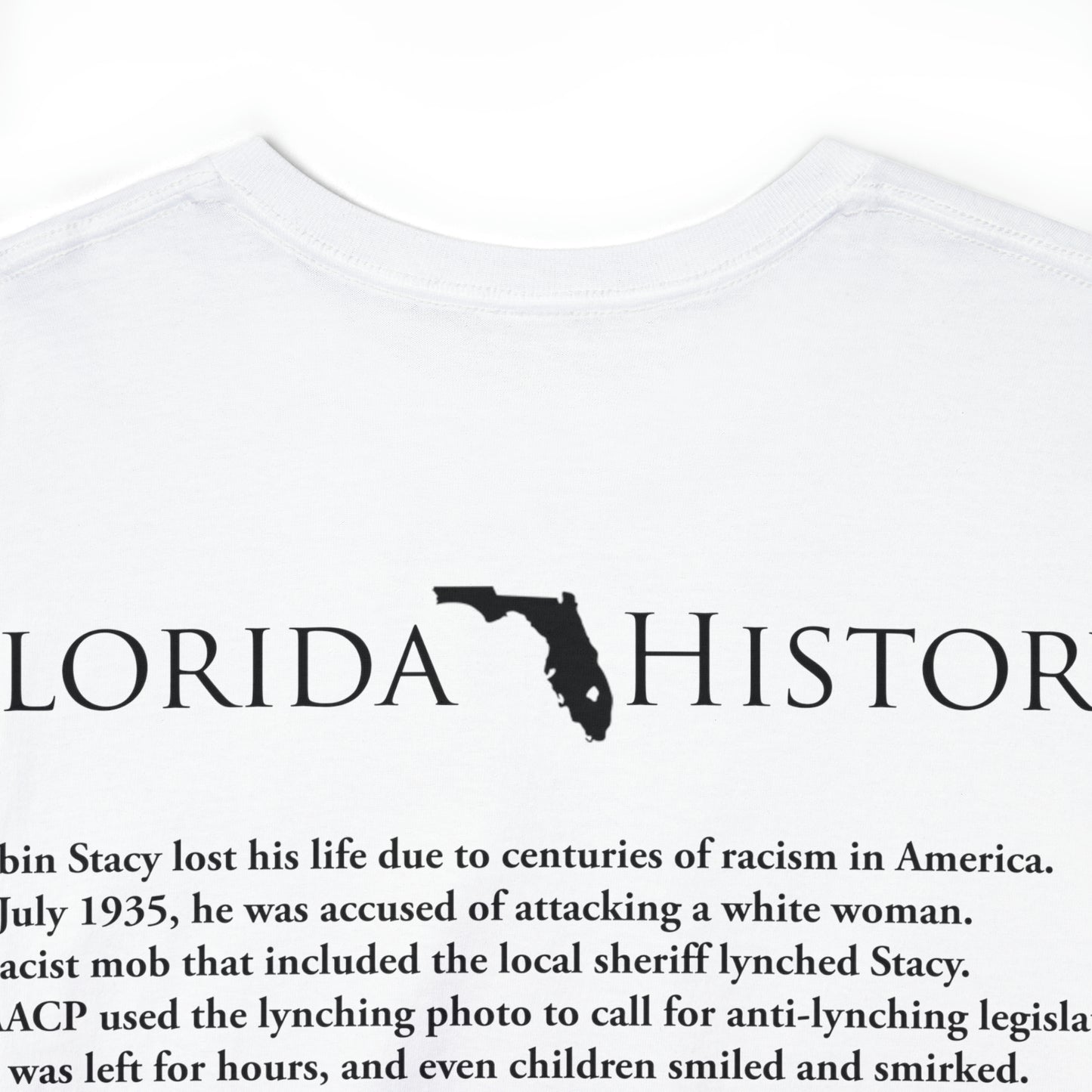 Florida History - Rubin Stacy T-Shirt