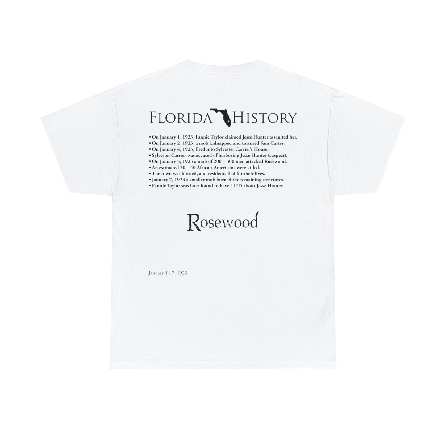 Florida History - Rosewood Massacre T-Shirt