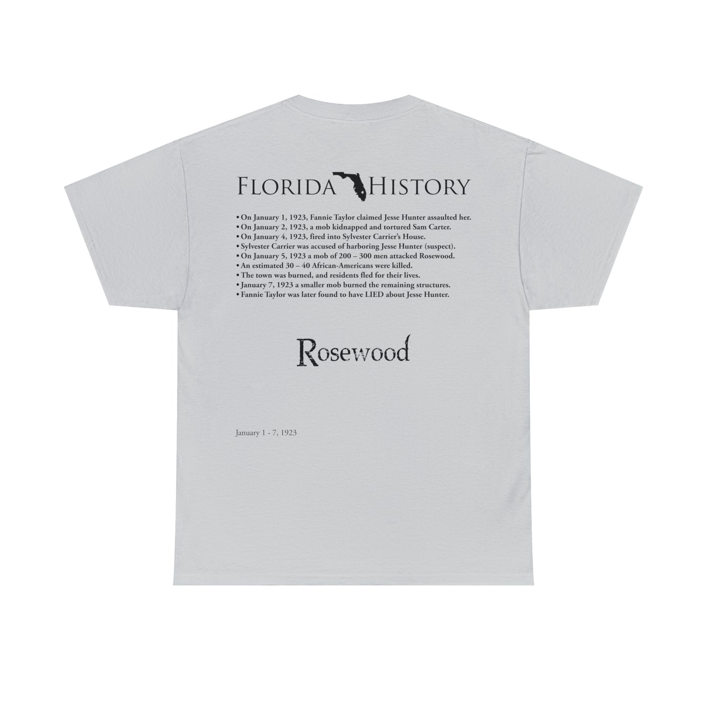 Florida History - Rosewood Massacre T-Shirt