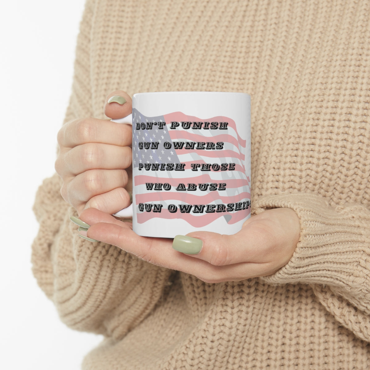 Don't Punish Us - American Pride Mug 11oz