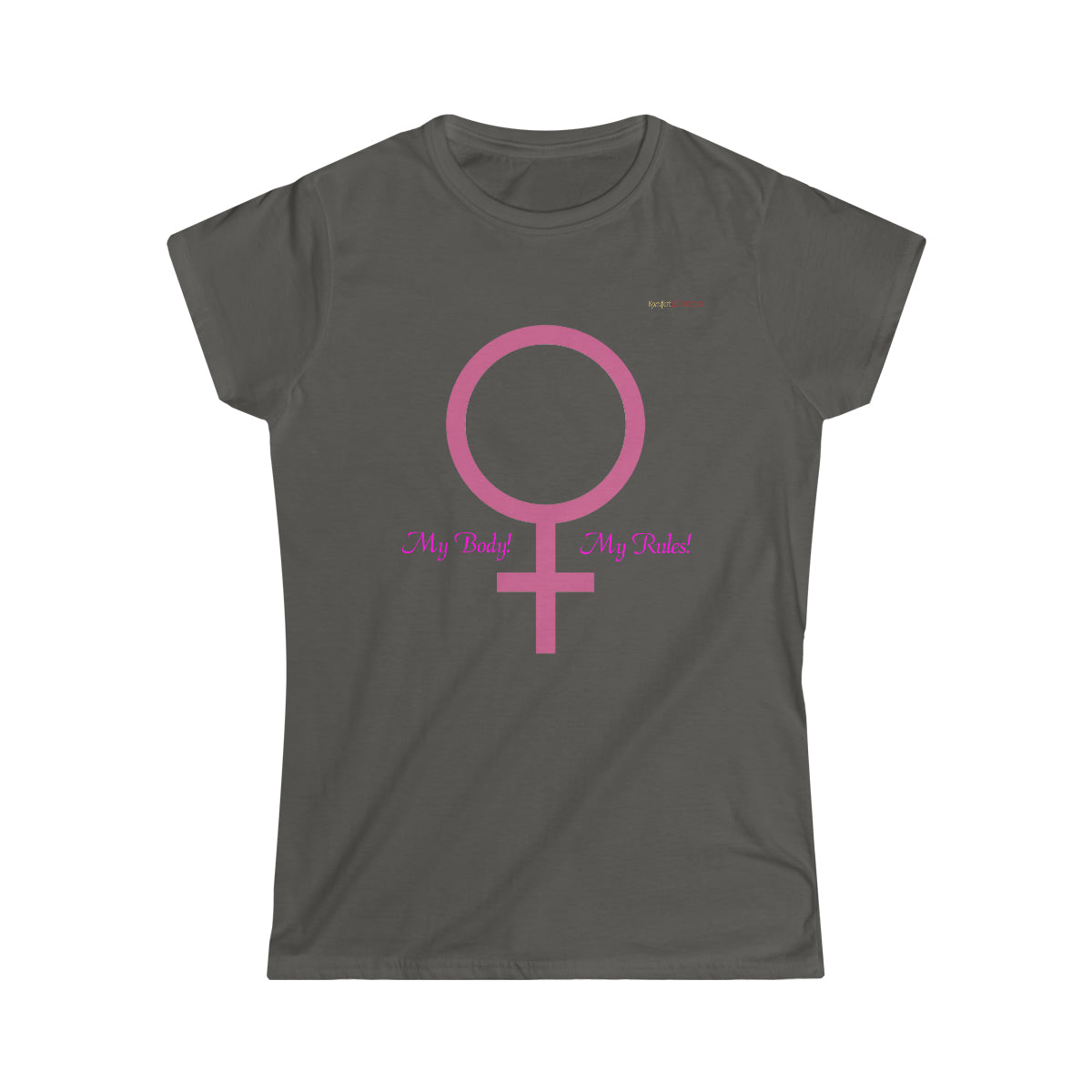 My Body My Rules Women's Softstyle T-Shirt