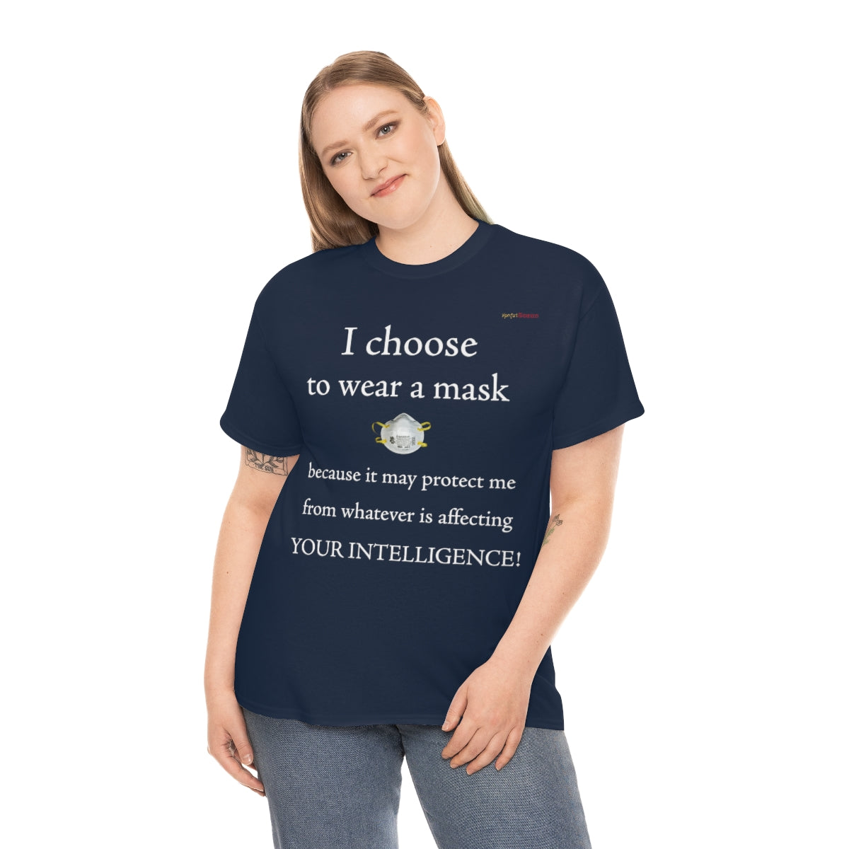 I Wear My Mask T-Shirt (White Letters)