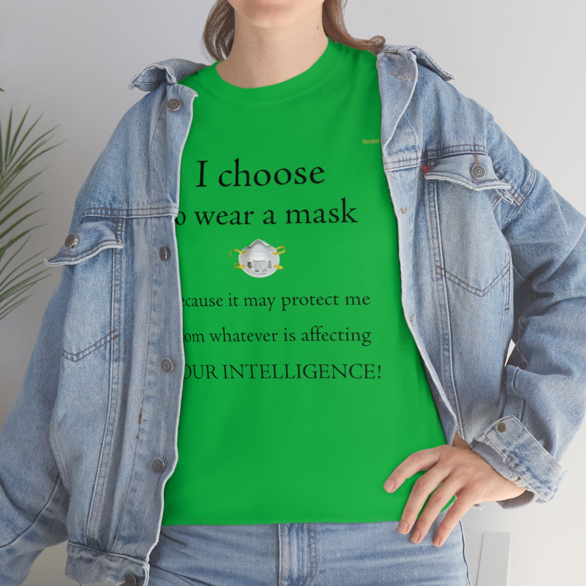 I Wear My Mask T-Shirt (Black Letters)