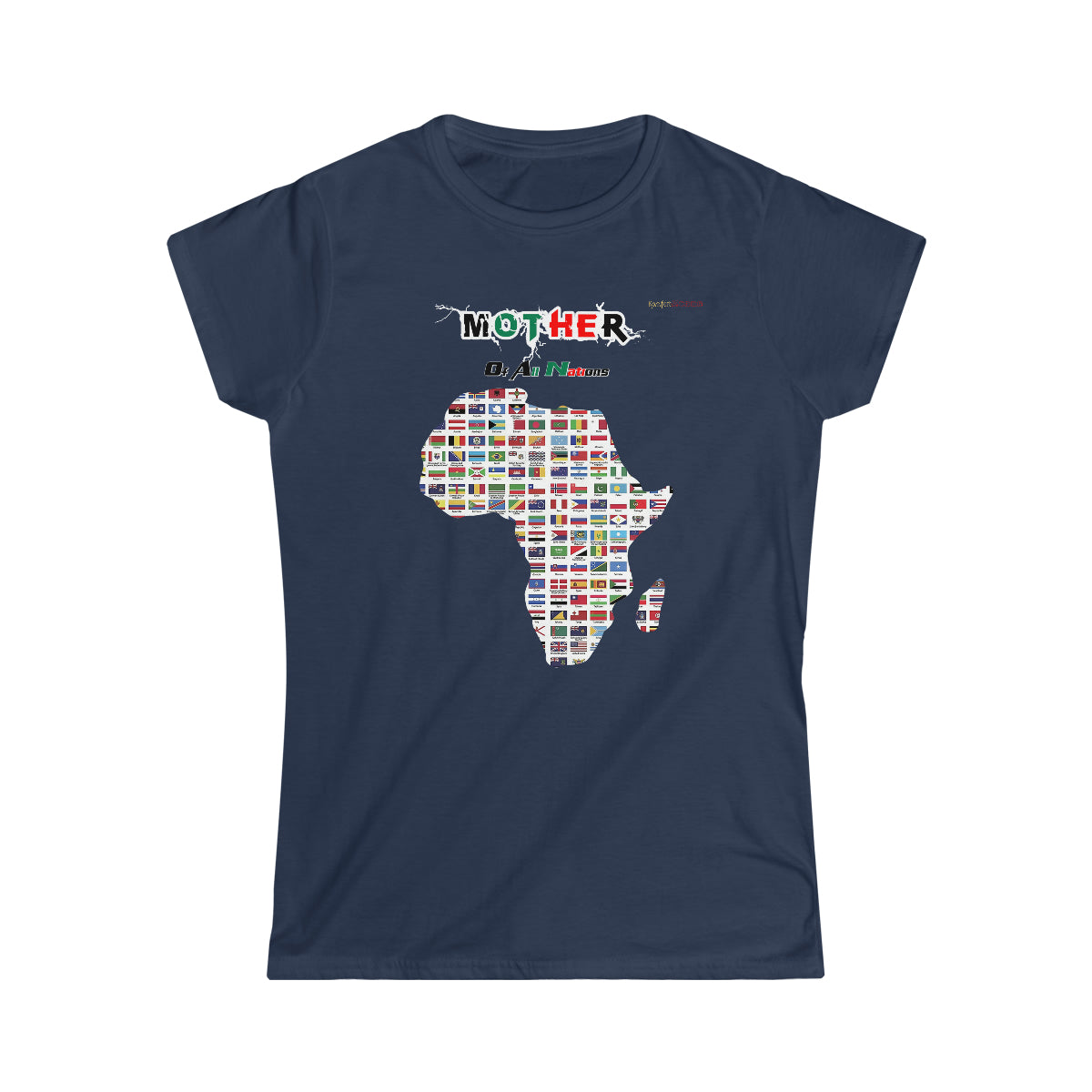 Mother Of All Nations Women's Softstyle T-Shirt