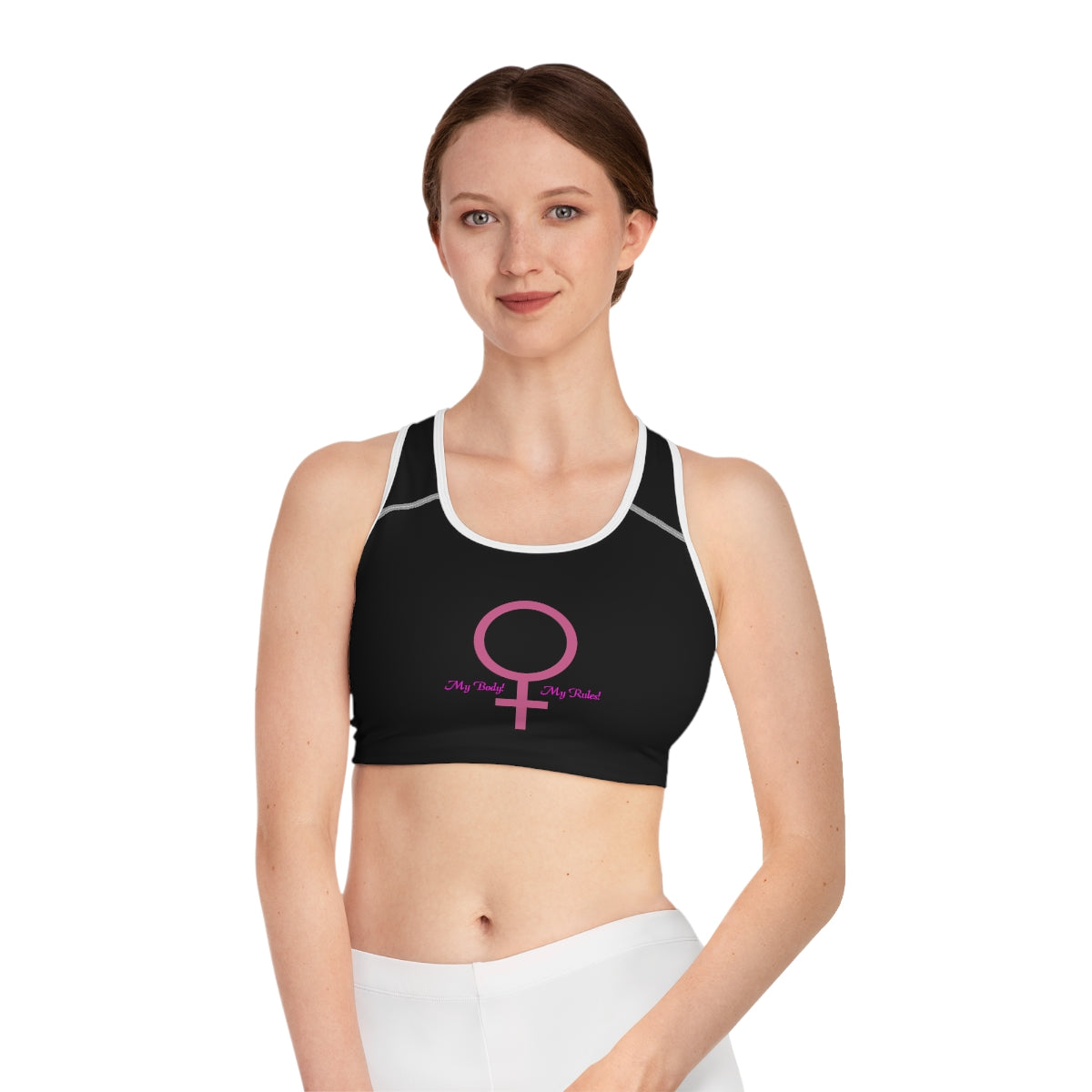 My Body My Rules Women's Sports Bra