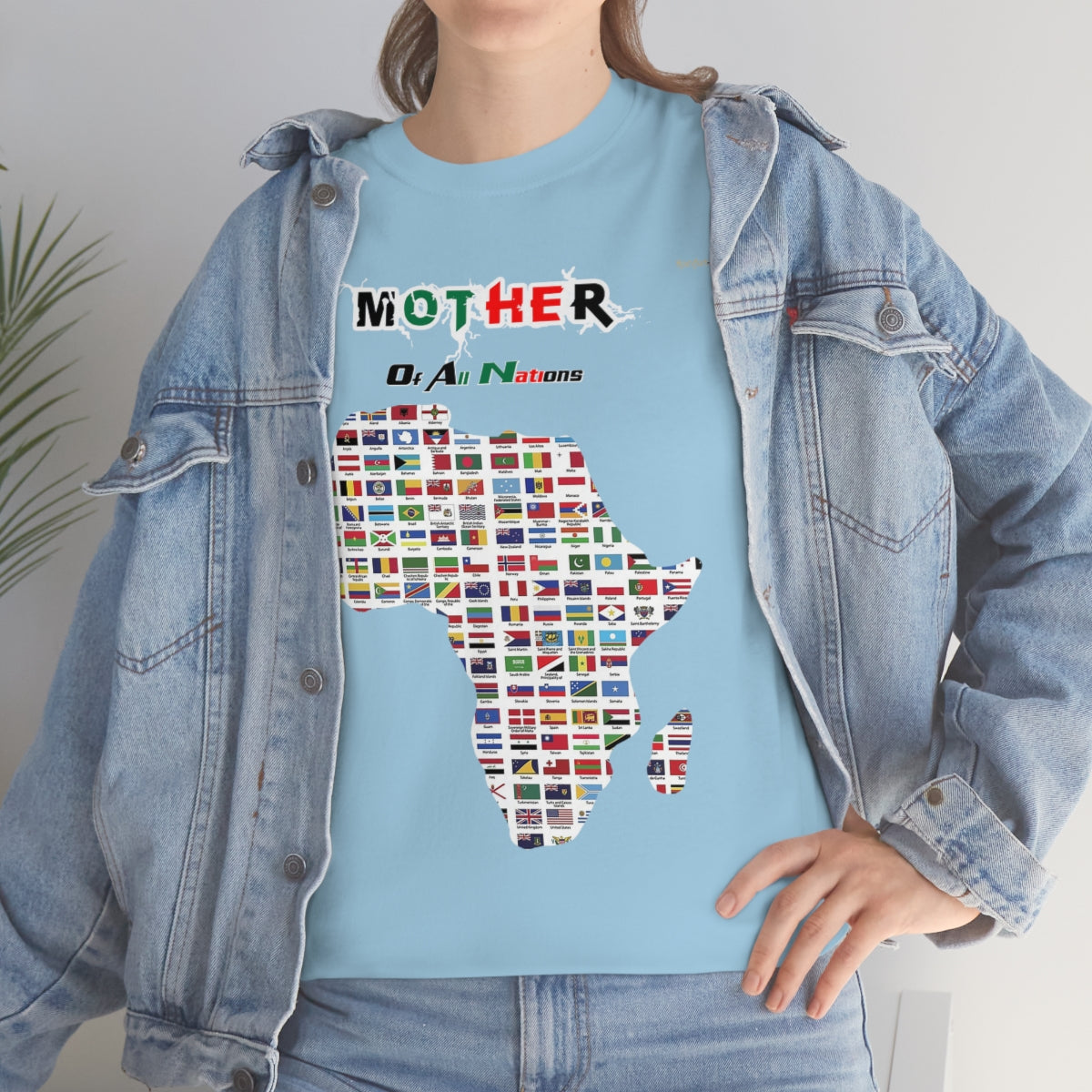 Mother Of All Nations T-Shirt